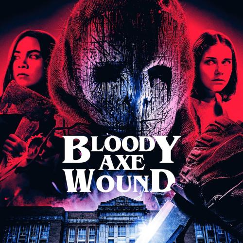 Bloody Axe Wound 2024 online